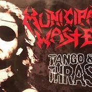 The lyrics BIG TROUBLE IN LITTLE CHINA of MUNICIPAL WASTE is also present in the album Tango (2002)