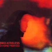 The lyrics ALWAYS of BREATHLESS is also present in the album Heartburst