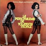 The lyrics UN MUNDO NUEVO of YOLANDITA MONGE is also present in the album La personalidad (1972)