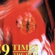The lyrics FOR NOW of 59 TIMES THE PAIN is also present in the album More out of today (1995)