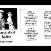 The lyrics PSYCHO KILLER of BARENAKED LADIES is also present in the album Buck naked (1989)