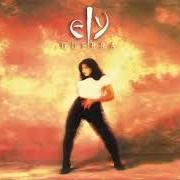 The lyrics ATRÉVETE of ELY GUERRA is also present in the album Ely guerra (1995)