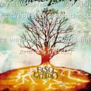 The lyrics FASO LATIDO of A STATIC LULLABY is also present in the album Faso latido (2005)