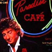 The lyrics WHEN LOVE IS GONE of BARRY MANILOW is also present in the album 2:00 am paradise cafe (1984)