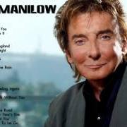 The lyrics AT THE DANCE of BARRY MANILOW is also present in the album Manilow (1985)