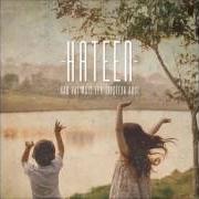 The lyrics UM POUCO MAIS DE TEMPO of HATEEN is also present in the album Não vai mais ter tristeza aqui (2016)