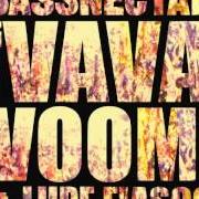 The lyrics LAUGHTER CRESCENDO of BASSNECTAR is also present in the album Vava voom (2012)