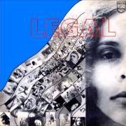 The lyrics LONDON, LONDON of GAL COSTA is also present in the album Legal (1970)