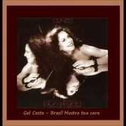 The lyrics BRILHO DE BELEZA of GAL COSTA is also present in the album Plural (1990)