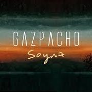 The lyrics SOYUZ OUT of GAZPACHO is also present in the album Soyuz (2018)