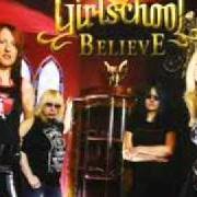 The lyrics HOLD ON TIGHT of GIRLSCHOOL is also present in the album Believe (2004)