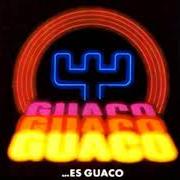 The lyrics UN CIGARRITO Y UN CAFÉ of GUACO is also present in the album Guaco es guaco (1984)