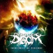 The lyrics WALKING THROUGH FIRE of IMPENDING DOOM is also present in the album There will be violence (2010)