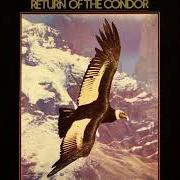 The lyrics TOCATA Y FUGA (O LOS MAPUCHES) of INTI-ILLIMANI is also present in the album Return of the condor (1984)