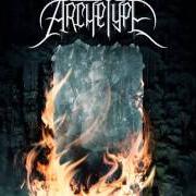 The lyrics AUTOPSY of BECOMING THE ARCHETYPE is also present in the album The physics of fire (2007)