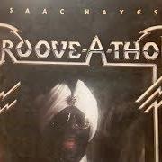 The lyrics GROOVE-A-THON of ISAAC HAYES is also present in the album Groove-a-thon (1976)