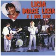 The lyrics SENZA DI TE of BEE HIVE is also present in the album Licia dolce licia e i bee hive (1987)