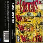 The lyrics ORIENTAL SPAS of NATAS is also present in the album Wicket world wide .Com (1999)