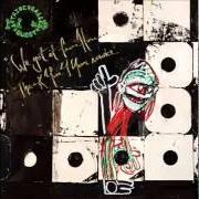 The lyrics GIVE IT WHAT YOU GOT of A TRIBE CALLED QUEST is also present in the album Give it what you got (2023)