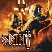 The lyrics CRUCIFIED of SAINT is also present in the album Desperate night (2012)