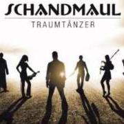 The lyrics DES DICHTERS SEGEN of SCHANDMAUL is also present in the album Traumtänzer (2011)