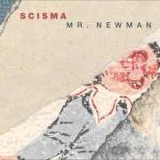 The lyrics DARLING, DARLING! of SCISMA is also present in the album Mr newman (2015)