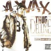 Thug deluxe