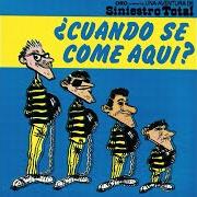 The lyrics (AUNQUE ESTÉ EN EL FRENOPÁTICO) TE TIRARÉ DEL ÁTICO of SINIESTRO TOTAL is also present in the album ¿cuándo se come aquí? (1982)