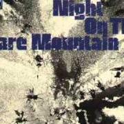 The lyrics UNA NOTTE SUL MONTE CALVO of NEW TROLLS is also present in the album Night on the bare mountain (1974)