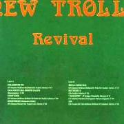 The lyrics UNA NOTTE SUL MONTE CALVO of NEW TROLLS is also present in the album Revival (1977)