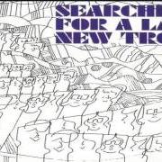 The lyrics SEARCHING of NEW TROLLS is also present in the album Searching for a land (1972)