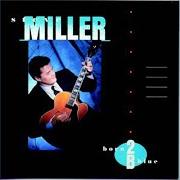 The lyrics BORN TO BE BLUE of STEVE MILLER BAND (THE) is also present in the album Born 2b blue (1988)