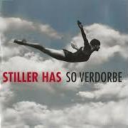 The lyrics SCHWEINDERL of STILLER HAS is also present in the album Stelzen