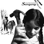 The lyrics L'ERBA CATTIVA of SURGERY is also present in the album L'altra educazione (2006)