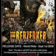 The lyrics THE DECEPTION of THE BERZERKERS is also present in the album The reawakening
