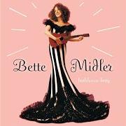 The lyrics UKULELE LADY of BETTE MIDLER is also present in the album Bathhouse betty (1998)