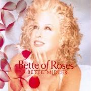 The lyrics I BELIEVE IN YOU of BETTE MIDLER is also present in the album Bette of roses (1995)