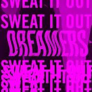 The lyrics WOLVES (YOU GOT ME) of THE DREAMERS is also present in the album Sweat it out (2020)
