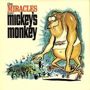 The miracles doin' mickey's monkey