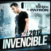 The lyrics APAGA LA LUZ of TITO EL BAMBINO is also present in the album El invencible 2012 (2012)