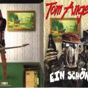The lyrics DER TEUFEL HAT DEN SCHNAPS GEMACHT of TOM ANGELRIPPER is also present in the album Ein schöner tag... (1996)
