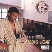 The lyrics DON'T DO IT TO YOURSELF of BIG DADDY KANE is also present in the album Daddy's home (1994)