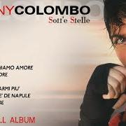 The lyrics PE SEMPE of TONY COLOMBO is also present in the album Predestinato (2026)