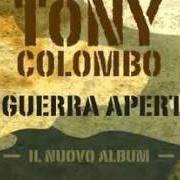 The lyrics SI SULO A MIA of TONY COLOMBO is also present in the album E' guerra aperta (2014)