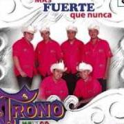 The lyrics UN ADIOS of EL TRONO DE MEXICO is also present in the album Mas fuerte que nunca (2009)