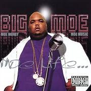 The lyrics MY LIFE, NO. 2 of BIG MOE is also present in the album Moe life... (2003)
