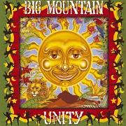 The lyrics SWEET SENSUAL LOVE of BIG MOUNTAIN is also present in the album Unity