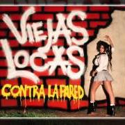 The lyrics EL ARBOL DE LA VIDA of VIEJAS LOCAS is also present in the album Especial (1999)