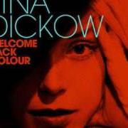 The lyrics SACRE COEUR of TINA DICO is also present in the album Welcome back colour (2010)