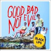The lyrics NAVAJO of BLACK LIPS is also present in the album Good bad not evil (2007)
